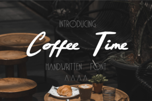 Coffee Time: A Handwritten Font with Warmth and Purpose