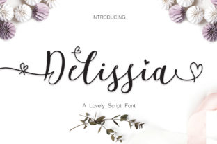 Delissia Script: A Handmade Calligraphy Font