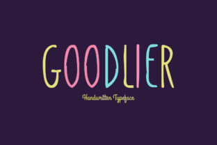 Goodlier: A Handwritten Font That Feels Like It Was Made Just for Your Project