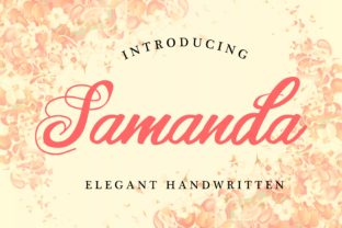 Samanda: Where Feminine Elegance Meets Expressive Imperfection in Modern Typography